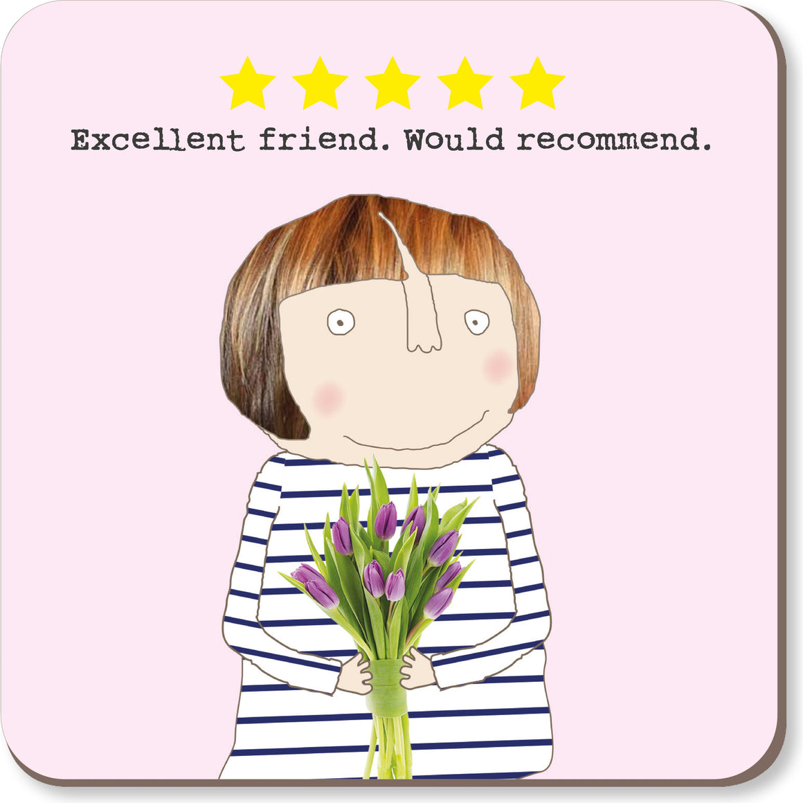 Rosie Made a Thing Five Star Friend Coaster