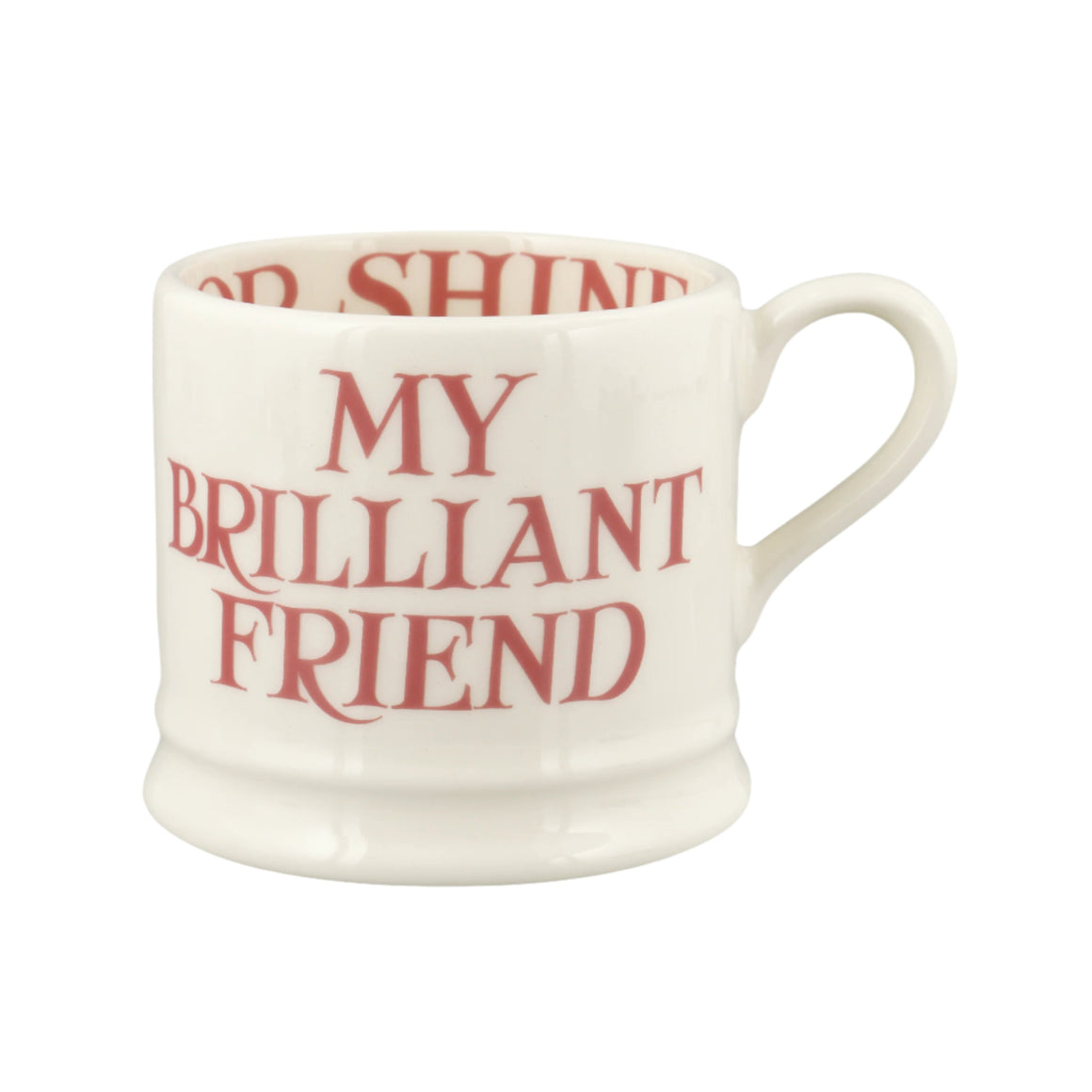 Emma Bridgewater Pink Toast My Brilliant Friend Small Mug