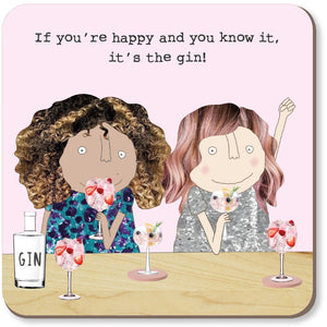 Rosie Made a Thing Happy Gin Coaster