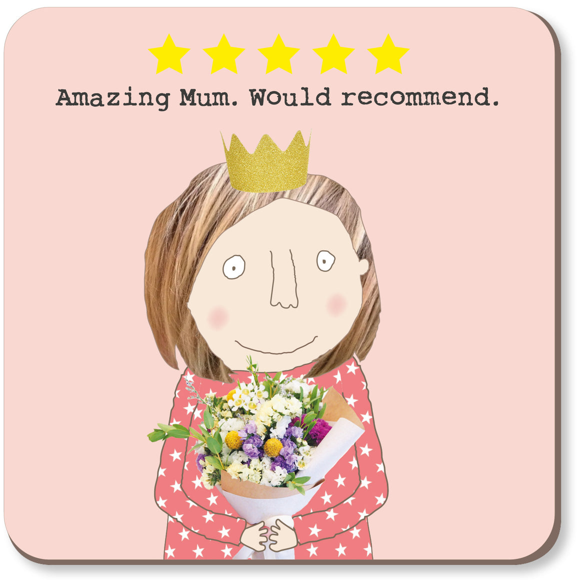 Rosie Made a Thing Five Star Mum Coaster