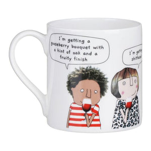 Rosie Made A Thing Sh**faced Mug